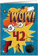 42nd Birthday Greeting Bold and Colorful Comic Book Style card