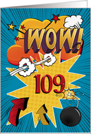 109th Birthday Greeting Bold and Colorful Comic Book Style card