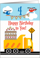 4th Birthday Happy Birthday Big Cake on Dump Truck with Helicopters card