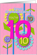 Great Granddaughter Happy 10th Birthday You’re 10 Fun Colorful Flowers card