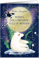 Foster Daughter Birthday Full of Wonder Polar Bear and Whale card