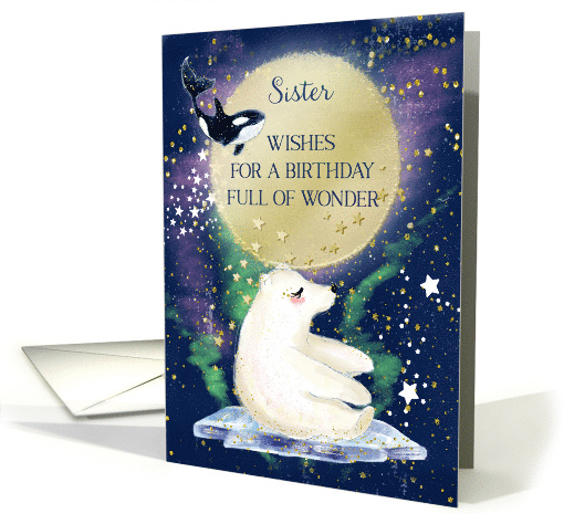 Sister Birthday Full of Wonder Polar Bear and Whale card (1671828)