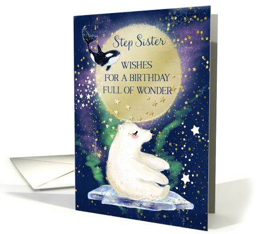 Step Sister Birthday Full of Wonder Polar Bear and Whale card