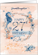 Granddaughter 27th Birthday Watercolor Effect Underwater Scene card