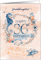 Granddaughter 36th Birthday Watercolor Effect Underwater Scene card