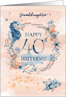 Granddaughter 40th Birthday Watercolor Effect Underwater Scene card