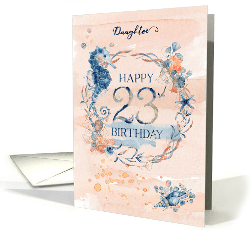 Daughter 23rd Birthday Watercolor Effect Underwater Scene card