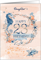Daughter 23rd Birthday Watercolor Effect Underwater Scene card