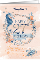 Daughter 27th Birthday Watercolor Effect Underwater Scene card
