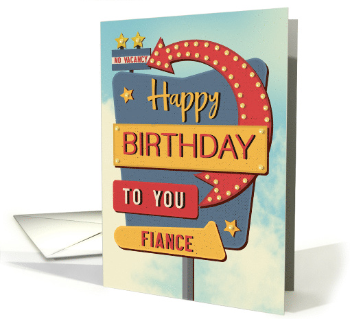 Fiance Happy Birthday Retro Roadside Motel Sign card (1679498)