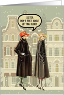 Sister Happy Birthday from Sister Funny Old Age Joking Around card