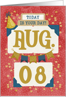 August 8th Birthday Date Specific Happy Birthday Party Hat and Stars card