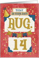 August 14th Birthday Date Specific Happy Birthday Party Hat and Stars card