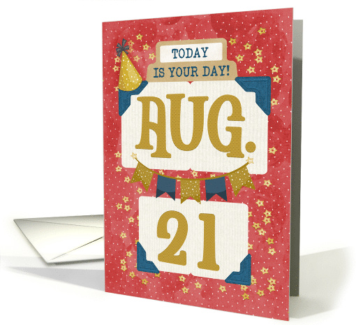 August 21st Birthday Date Specific Happy Birthday Party... (1690886)