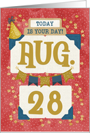 August 28th Birthday Date Specific Happy Birthday Party Hat and Stars card