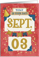 September 3rd Birthday Date Specific Happy Birthday Party Hat card