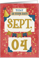 September 4th Birthday Date Specific Happy Birthday Party Hat card