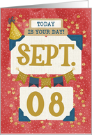September 8th Birthday Date Specific Happy Birthday Party Hat card