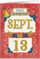 September 13th Birthday Date Specific Happy Birthday Party Hat card