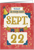 September 22nd Birthday Date Specific Happy Birthday Party Hat card