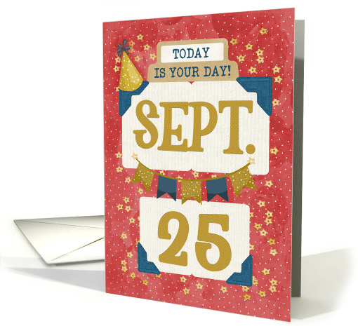 September 25th Birthday Date Specific Happy Birthday Party Hat card