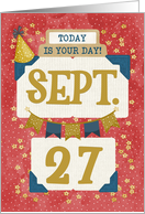 September 27th Birthday Date Specific Happy Birthday Party Hat card