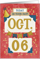 October 6th Birthday Date Specific Happy Birthday Party Hat card