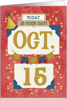 October 15th Birthday Date Specific Happy Birthday Party Hat and Stars card