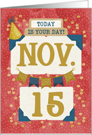 November 15th Birthday Date Specific Happy Birthday Party Hat card