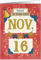November 16th Birthday Date Specific Happy Birthday Party Hat card