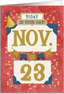 November 23rd Birthday Date Specific Happy Birthday Party Hat card