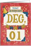 December 1st Birthday Date Specific Happy Birthday Party Hat card