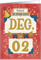 December 2nd Birthday Date Specific Happy Birthday Party Hat card