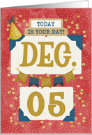 December 5th Birthday Date Specific Happy Birthday Party Hat card