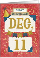 December 11th Birthday Date Specific Happy Birthday Party Hat card