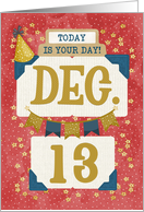 December 13th Birthday Date Specific Happy Birthday Party Hat card