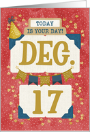 December 17th Birthday Date Specific Happy Birthday Party Hat card