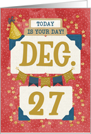 December 27th Birthday Date Specific Happy Birthday Party Hat card