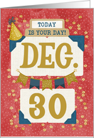 December 30th Birthday Date Specific Happy Birthday Party Hat card