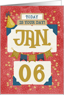 January 6th Birthday Date Specific Happy Birthday Party Hat and Stars card