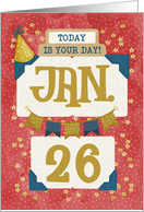 January 26th Birthday Date Specific Happy Birthday Party Hat and Stars card