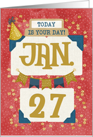 January 27th Birthday Date Specific Happy Birthday Party Hat and Stars card