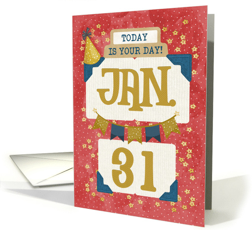 January 31st Birthday Date Specific Happy Birthday Party... (1695504)