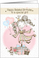 Belated Birthday for Young Girl Pretty Princess with Presents card
