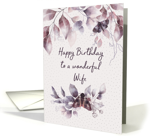 Wife Birthday Mystical Flowers and Moths card (1697022)