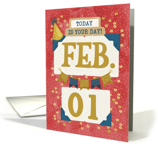 February 1st Birthday Date Specific Happy Birthday Party... (1702040)