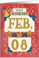 February 8th Birthday Date Specific Happy Birthday Party Hat and Stars card