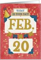 February 20th Birthday Date Specific Happy Birthday Party Hat card