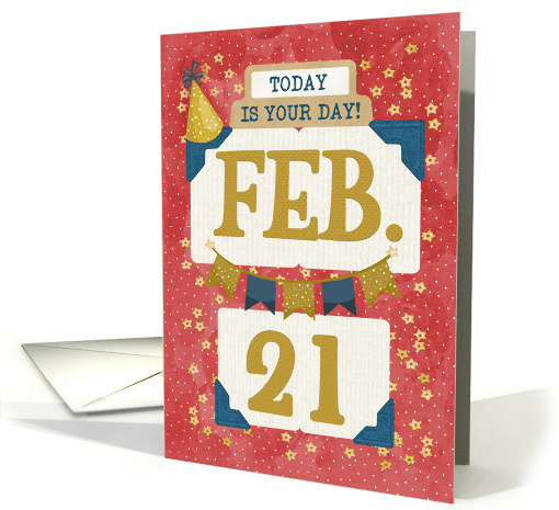 February 21st Birthday Date Specific Happy Birthday Party Hat card