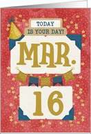 March 16th Birthday Date Specific Happy Birthday Party Hat and Stars card